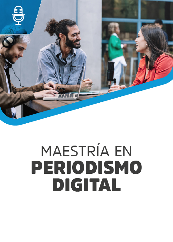 Maestría en Periodismo Digital