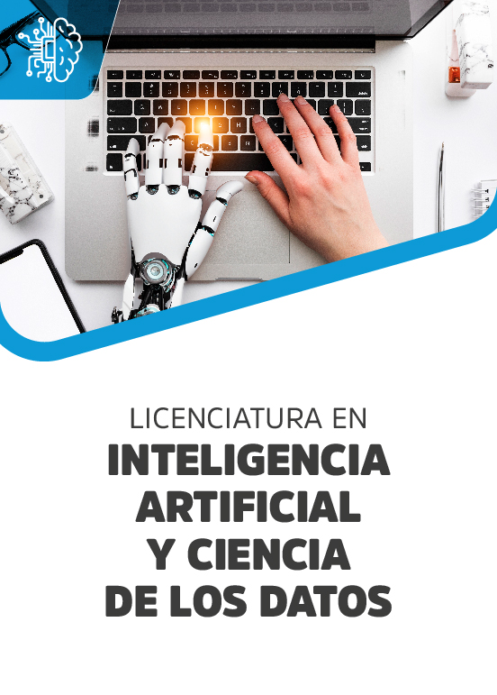 Licenciatura en Inteligencia Artificial y Ciencia de los Datos