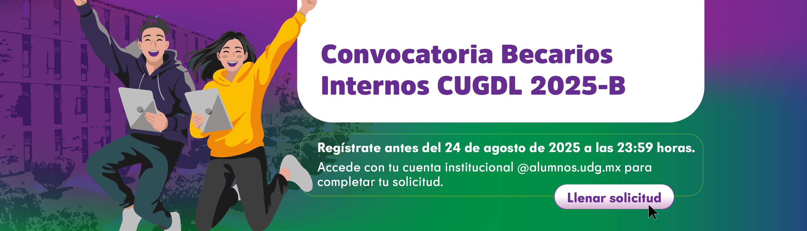 Convocatoria Becarios Internos CUGDL 2025-B