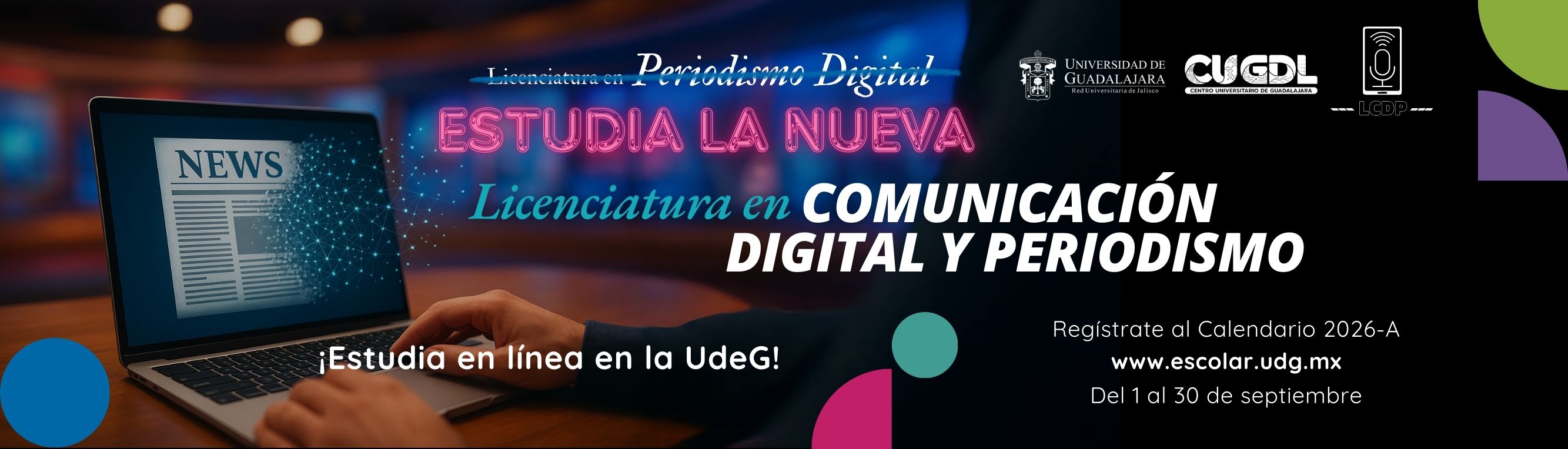Licenciatura en Comunicación Digital y Periodismo