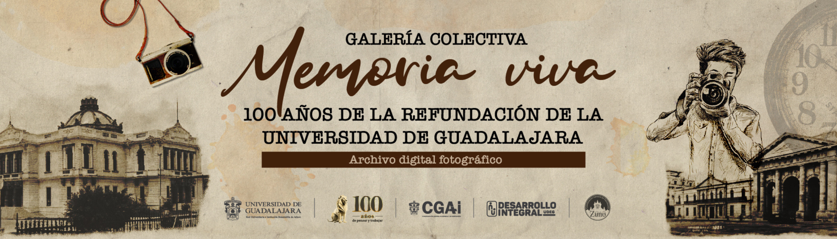 la Coordinación General de Patrimonio y Archivo General y la Coordinación General Académica y de Innovación convoca a la comunidad universitaria a participar en la galería colectiva: Memoria Viva
