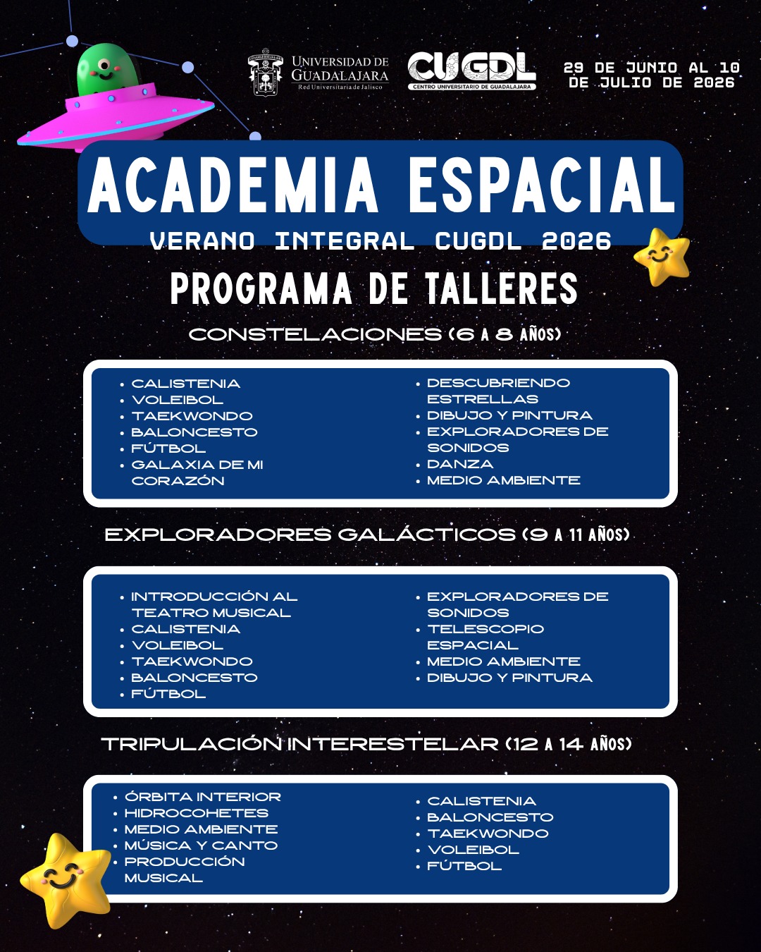 VERANO INTEGRAL CUGDL: ACADEMIA ESPACIAL 2026