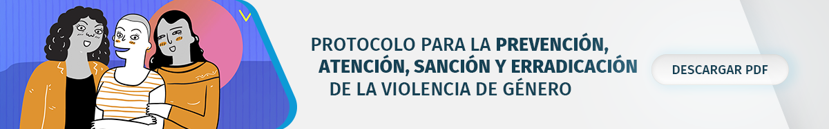 Descarga el Protocolo de atención a la violencia de género en la UdeG
