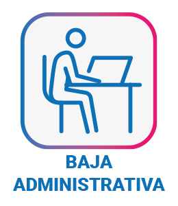 Baja Administrativa