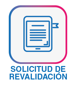 Solicitud de Revalidación