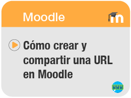 Cómo crear y compartir una URL en Moodle