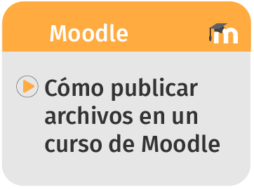 Cómo publicar archivos en un curso de Moodle