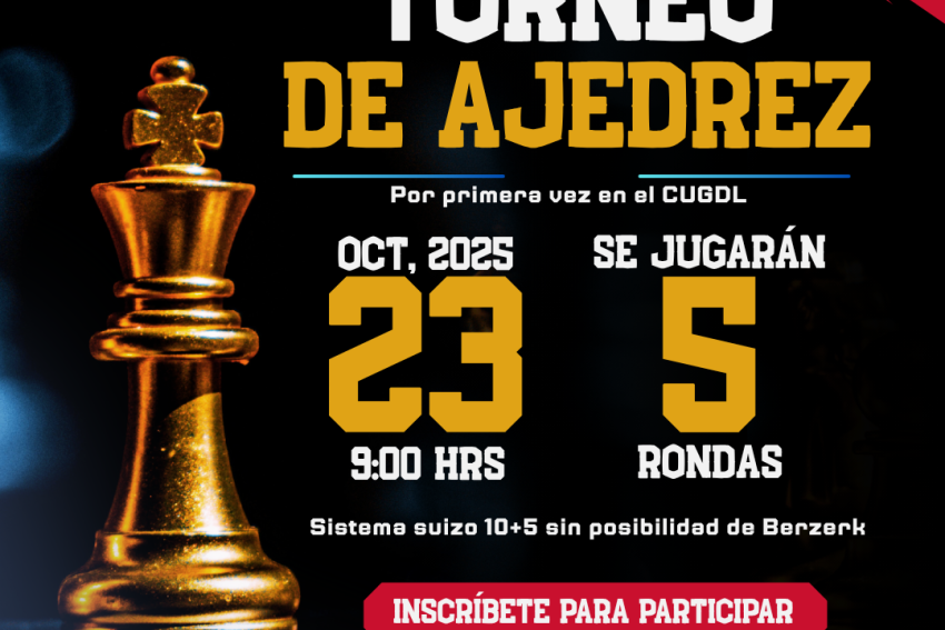 Convocatoria 1er Torneo de Ajedrez CUGDL